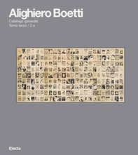 Alighiero Boetti. Catalogo ragionato - Vol. 2\3 - Librerie.coop
