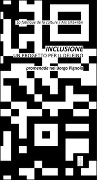 Inclusione. Un progetto per il delfino-Inclusion. Un projet pour le dauphin - Librerie.coop