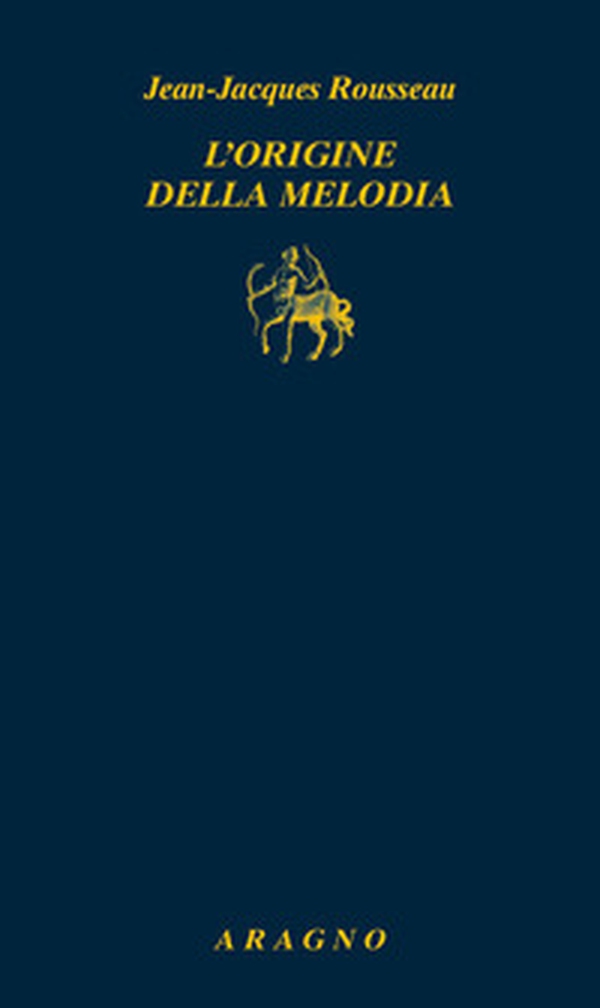 L'origine della melodia - Librerie.coop