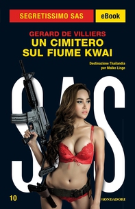 Un cimitero sul fiume Kwai (Segretissimo SAS) - Librerie.coop