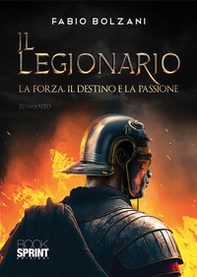 Il legionario - Librerie.coop