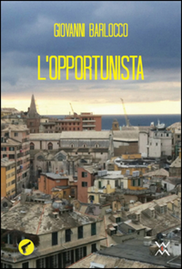L'opportunista - Librerie.coop L'opportunista - Librerie.coop