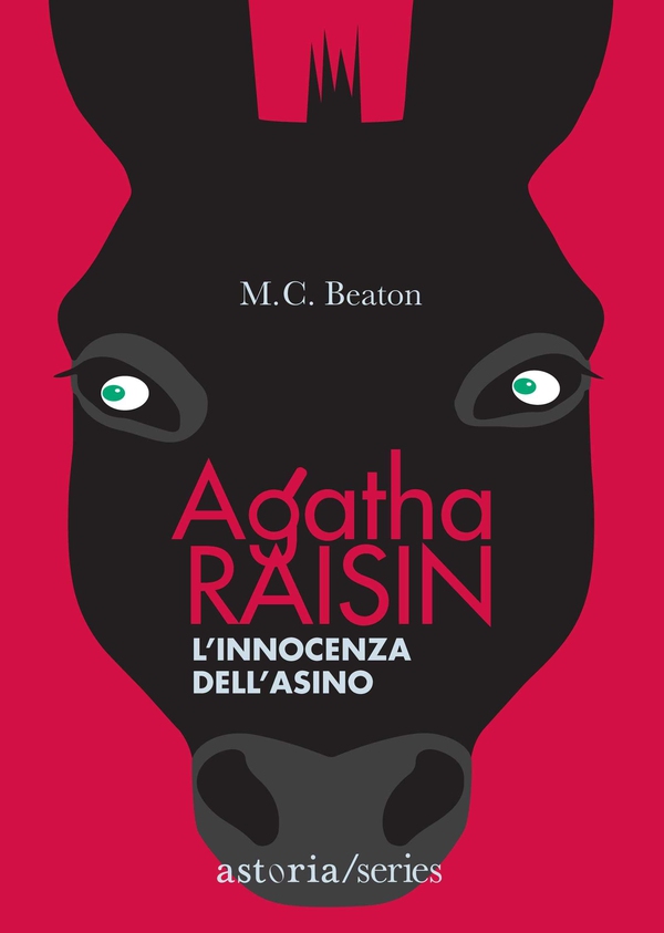 Agatha Raisin – L'innocenza dell'asino - Librerie.coop Agatha Raisin – L'innocenza dell'asino - Librerie.coop