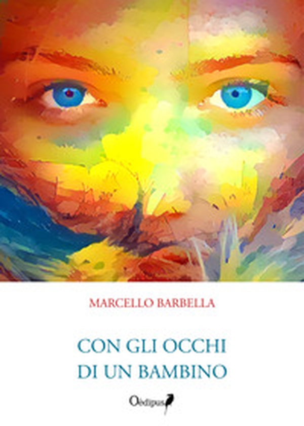 Con gli occhi di un bambino - Librerie.coop Con gli occhi di un bambino - Librerie.coop