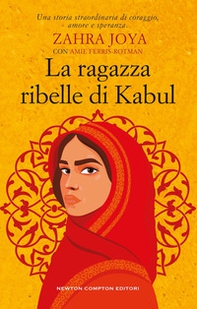 La ragazza ribelle di Kabul - Librerie.coop