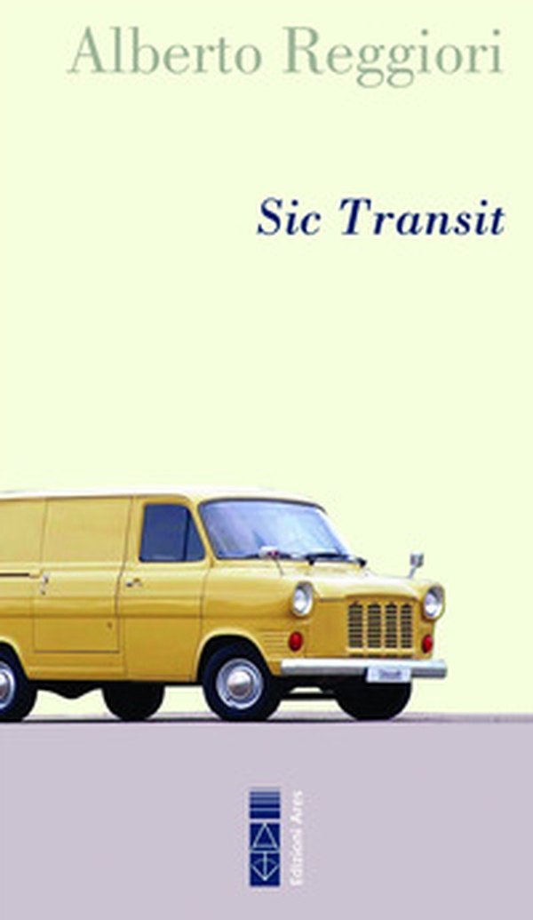 Sic transit - Librerie.coop Sic transit - Librerie.coop