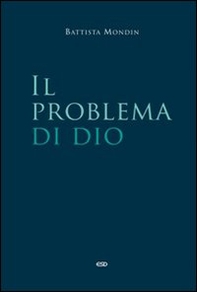 Il problema di Dio - Librerie.coop Il problema di Dio - Librerie.coop