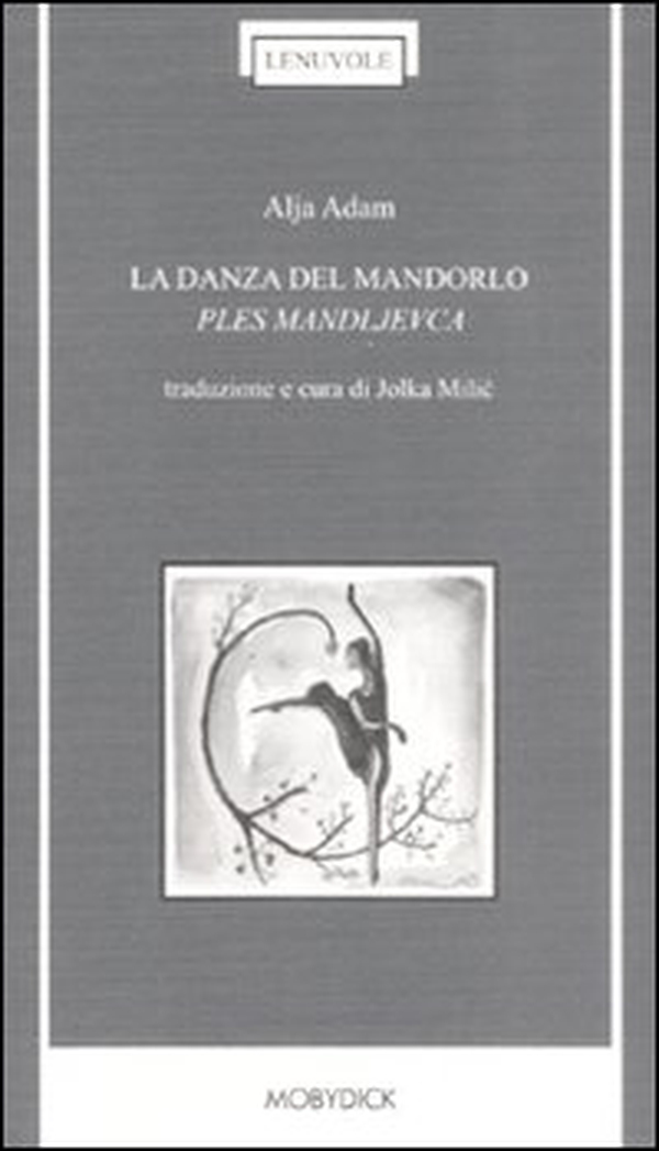 La danza del mandorlo-Ples mandljevca - Librerie.coop La danza del mandorlo-Ples mandljevca - Librerie.coop