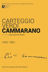Carteggio Verdi-Cammarano 1843-1852 - Librerie.coop
