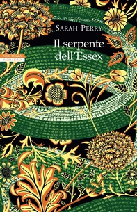 Il serpente dell'Essex - Librerie.coop