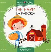 The farm-La fattoria - Librerie.coop