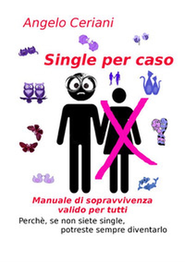 Single per caso - Librerie.coop Single per caso - Librerie.coop