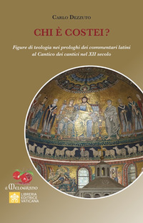 Chi è costei? Figure di teologia nei prologhi dei commentari latini al Cantico dei cantici nel XII secolo - Librerie.coop Chi è costei? Figure di teologia nei prologhi dei commentari latini al Cantico dei cantici nel XII secolo - Librerie.coop