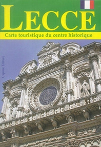 Lecce. Carte touristique du centre historique - Librerie.coop