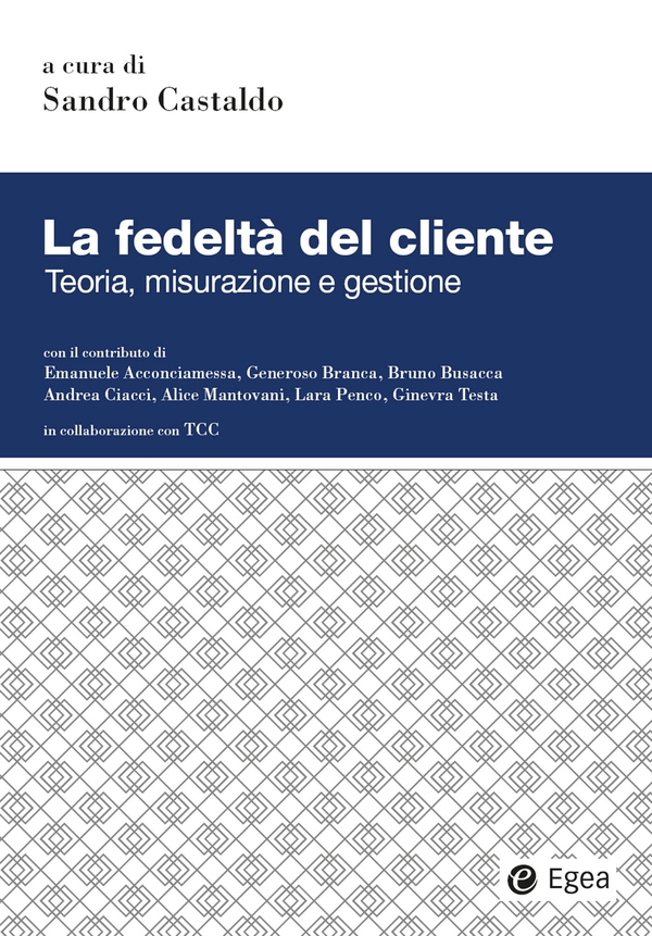 La fedeltà del cliente - Librerie.coop La fedeltà del cliente - Librerie.coop