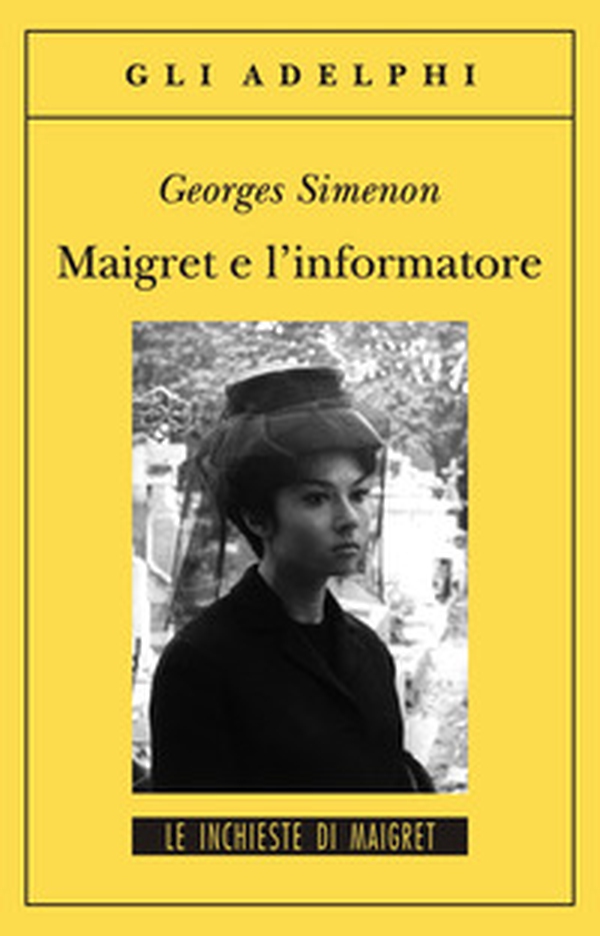 Maigret e l'informatore - Librerie.coop Maigret e l'informatore - Librerie.coop