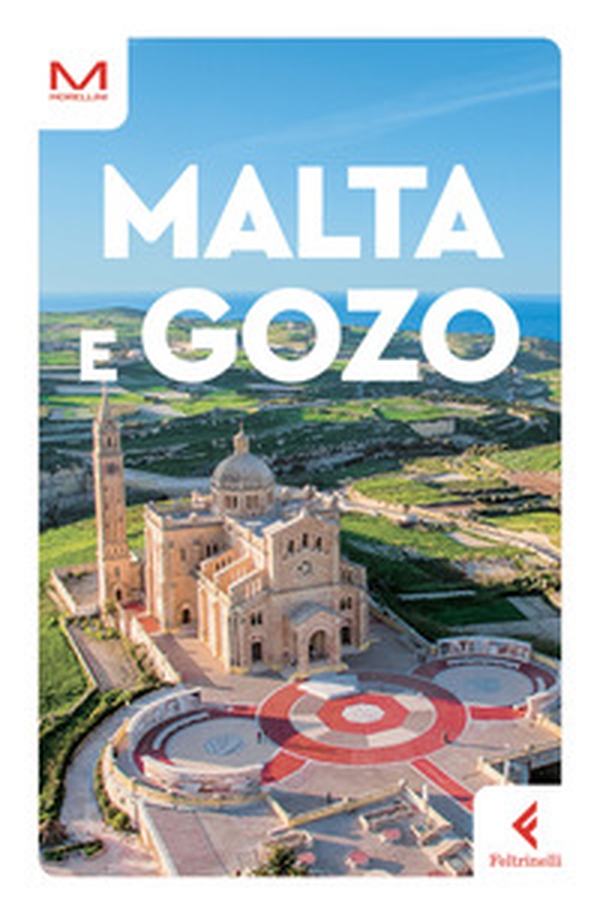 Malta e Gozo - Librerie.coop Malta e Gozo - Librerie.coop