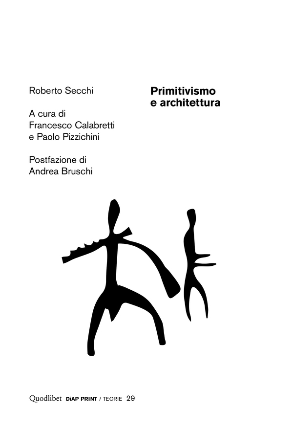 Primitivismo e architettura - Librerie.coop Primitivismo e architettura - Librerie.coop