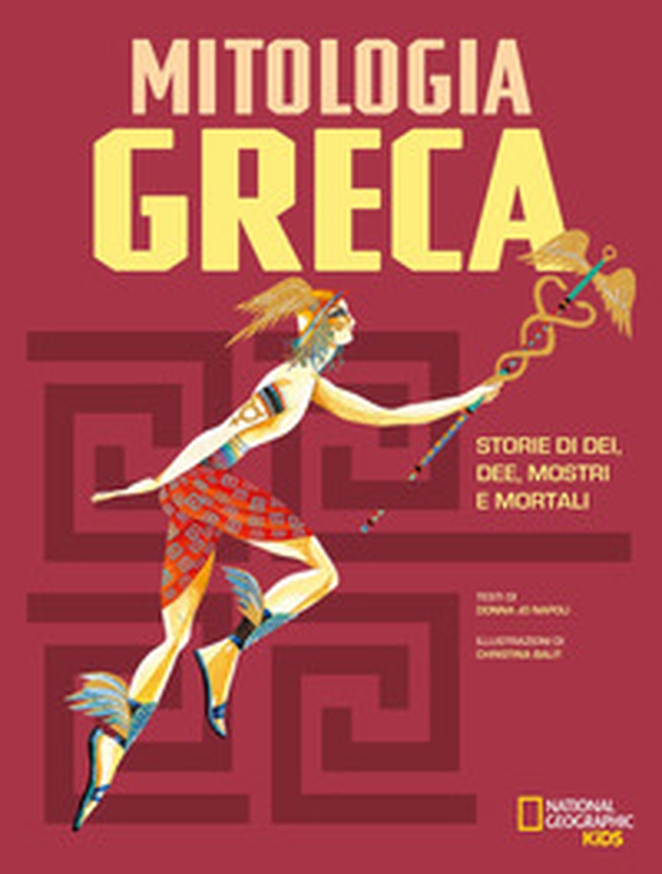 La mitologia greca. Storie di dei, dee, mostri e mortali - Librerie.coop