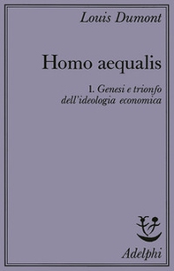 Homo aequalis - Vol. 1 - Librerie.coop