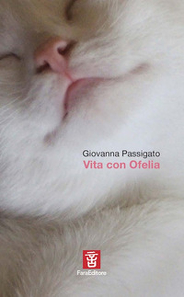 Vita con Ofelia - Librerie.coop Vita con Ofelia - Librerie.coop