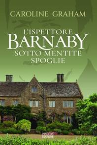 Barnaby. Sotto mentite spoglie - Vol. 3 - Librerie.coop Barnaby. Sotto mentite spoglie - Vol. 3 - Librerie.coop