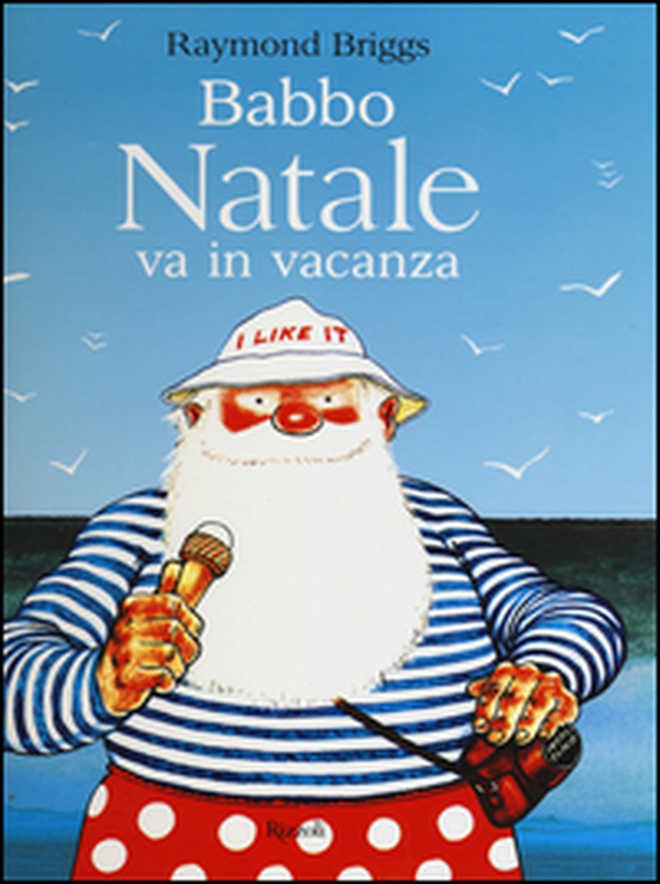Babbo Natale va in vacanza - Librerie.coop Babbo Natale va in vacanza - Librerie.coop
