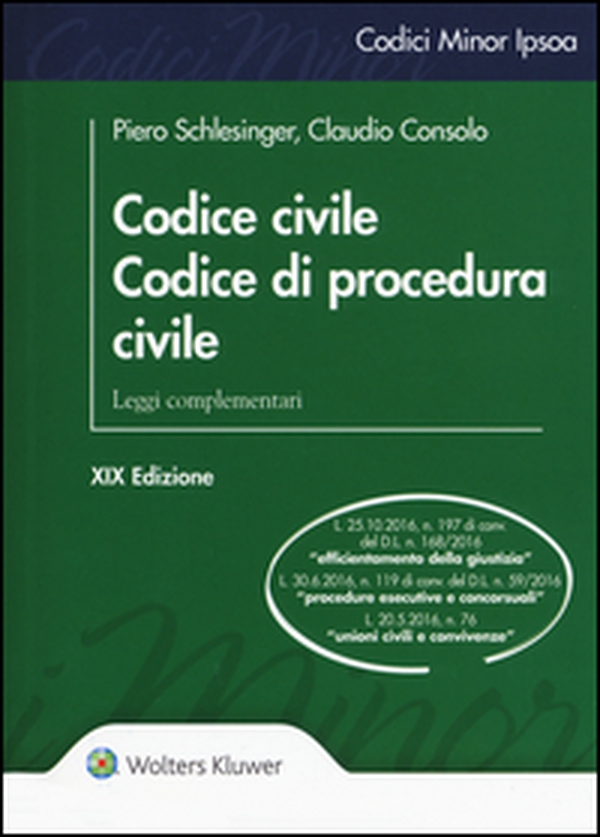 Codice civile. Codice di procedura civile. Leggi complementari - Librerie.coop Codice civile. Codice di procedura civile. Leggi complementari - Librerie.coop
