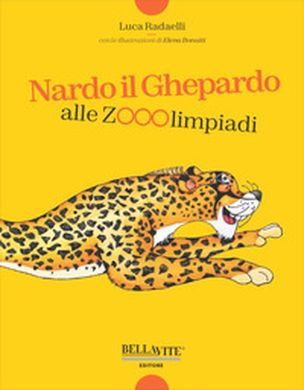 Nardo il ghepardo alle Zoolimpiadi - Librerie.coop