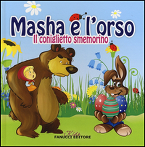 Il coniglietto smemorato. Masha e l'Orso - Librerie.coop Il coniglietto smemorato. Masha e l'Orso - Librerie.coop