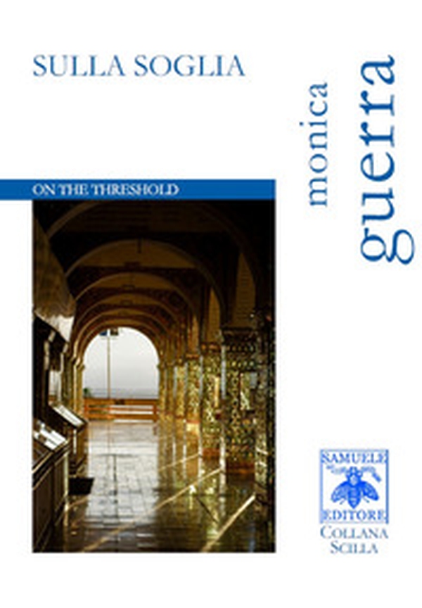 Sulla soglia. On the threshold - Librerie.coop Sulla soglia. On the threshold - Librerie.coop