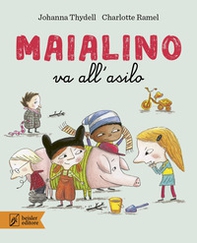 Maialino va all'asilo - Librerie.coop