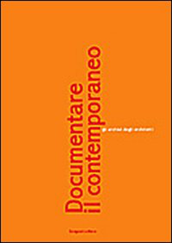 Documentare il contemporaneo - Librerie.coop Documentare il contemporaneo - Librerie.coop