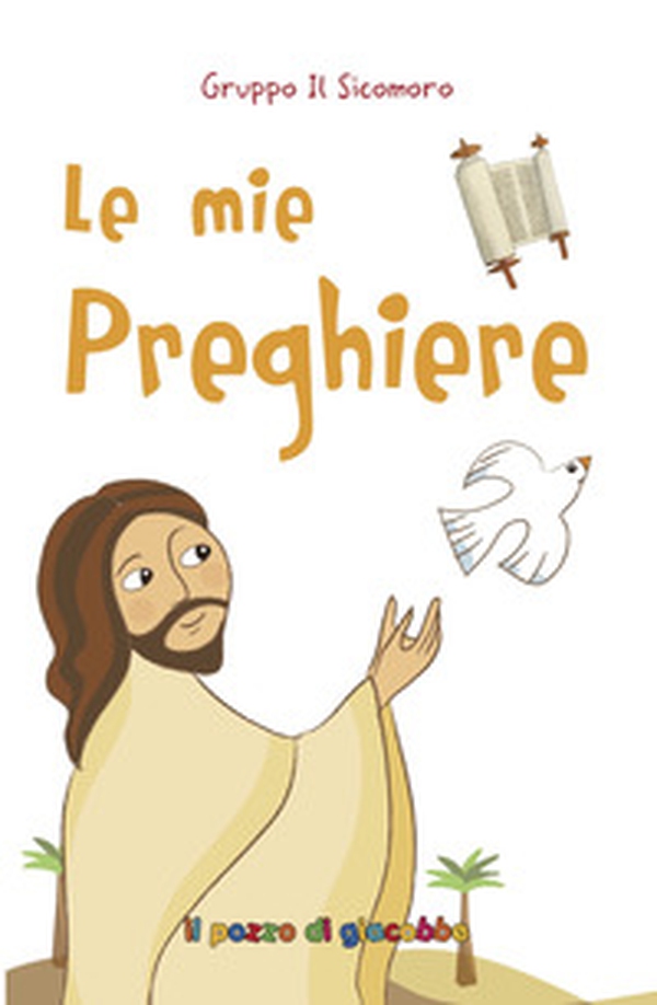 Le mie preghiere - Librerie.coop Le mie preghiere - Librerie.coop