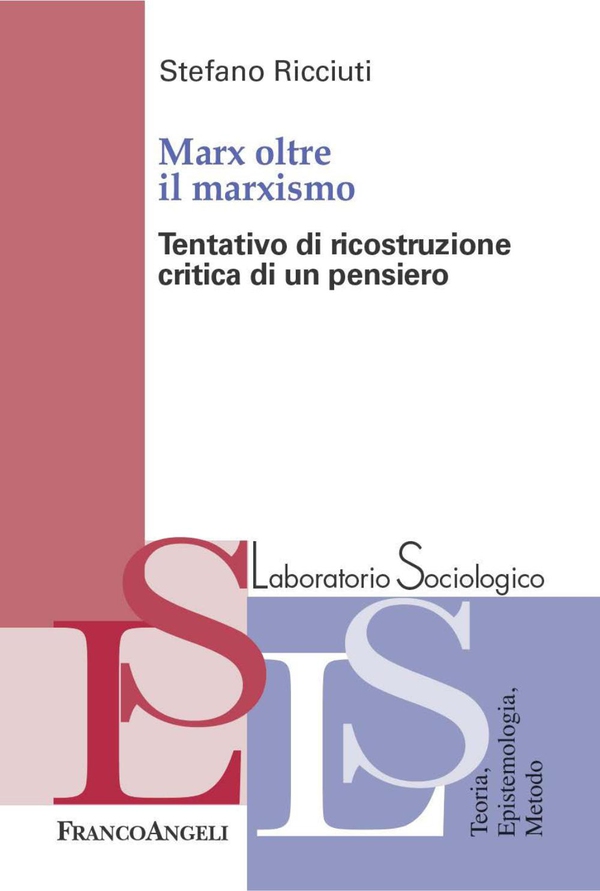 Marx oltre il marxismo. Tentativo di ricostruzione critica di un pensiero - Librerie.coop Marx oltre il marxismo. Tentativo di ricostruzione critica di un pensiero - Librerie.coop