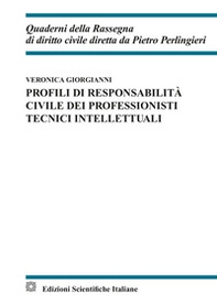 Profili di responsabilità civile dei professionisti tecnici intellettuali - Librerie.coop