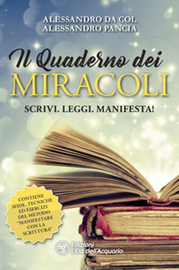 Il quaderno dei miracoli - Librerie.coop Il quaderno dei miracoli - Librerie.coop