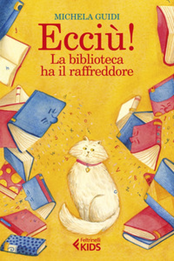 Ecciù! La biblioteca ha il raffreddore - Librerie.coop Ecciù! La biblioteca ha il raffreddore - Librerie.coop