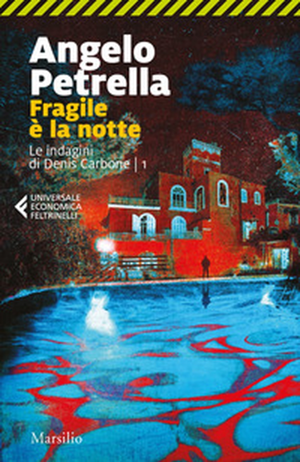 Fragile è la notte. Le indagini di Denis Carbone - Librerie.coop Fragile è la notte. Le indagini di Denis Carbone - Librerie.coop