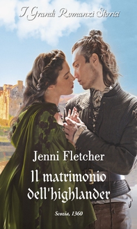 Il matrimonio dell'highlander - Librerie.coop