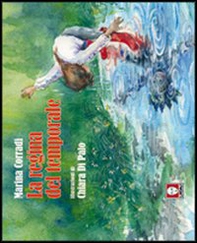 La regina del temporale - Librerie.coop