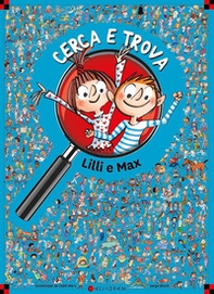 Cerca e Trova. Lilli e Max - Librerie.coop
