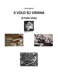 Volo su Vienna (il folle volo) - Librerie.coop
