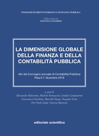 La dimensione globale della finanza e della contabilità pubblica - Librerie.coop
