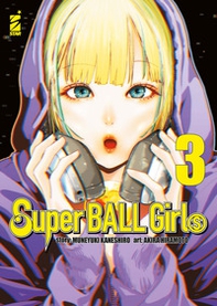 Super ball girls - Vol. 3 - Librerie.coop