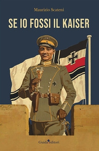 Se io fossi il Kaiser - Librerie.coop