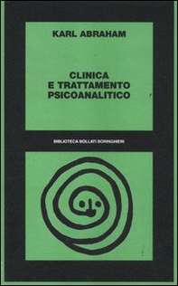 Clinica e trattamento psicoanalitico - Librerie.coop