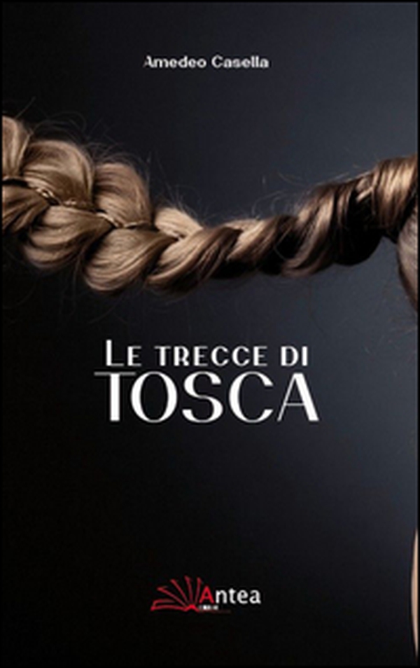 Le trecce di Tosca - Librerie.coop Le trecce di Tosca - Librerie.coop