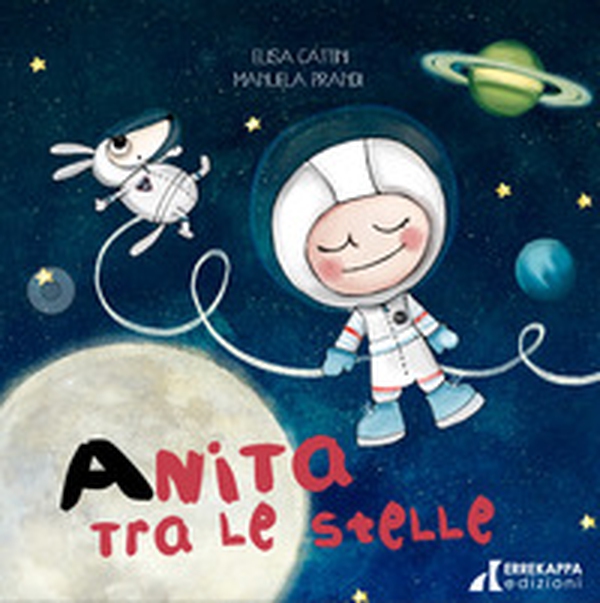 Anita tra le stelle - Librerie.coop Anita tra le stelle - Librerie.coop