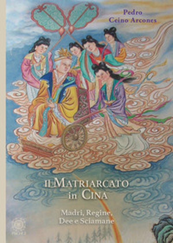 Il matriarcato in Cina. Madri, regine, dee e sciamane - Librerie.coop Il matriarcato in Cina. Madri, regine, dee e sciamane - Librerie.coop